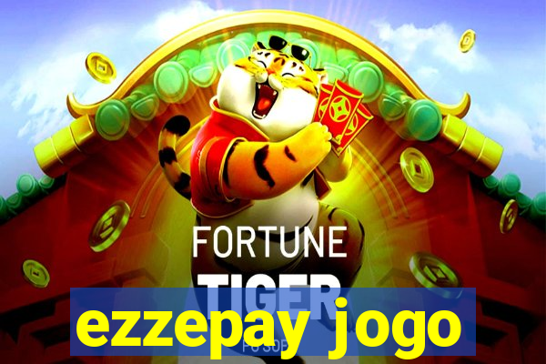 ezzepay jogo